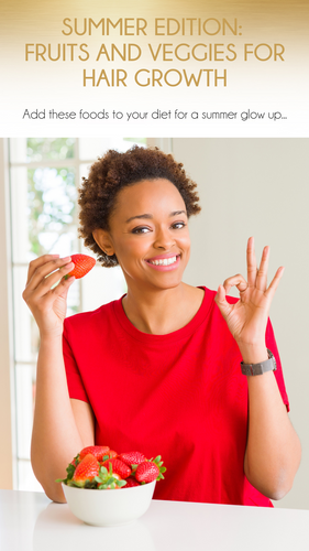 Seasonal Fruits and Veggies for Hair Growth: Summer Edition